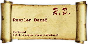 Reszler Dezső névjegykártya
